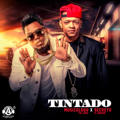 Tintado (Remix) ft. Secreto El Famoso Biberon | Boomplay Music