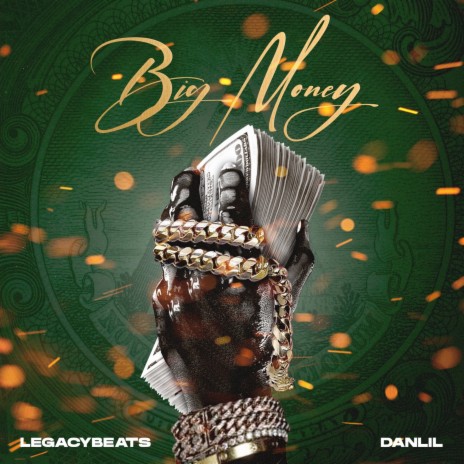 Big Money ft. Legacybeats | Boomplay Music