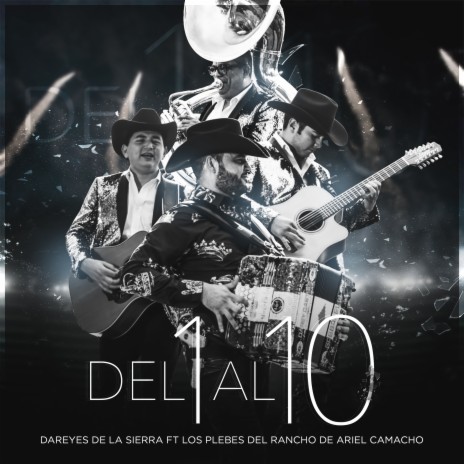 Del 1 Al 10 ft. Los Plebes Del Rancho | Boomplay Music