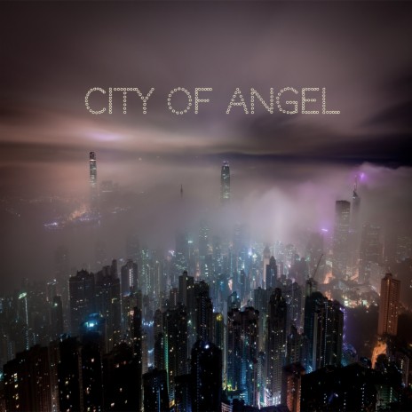 City of Angel (Remix) | Boomplay Music