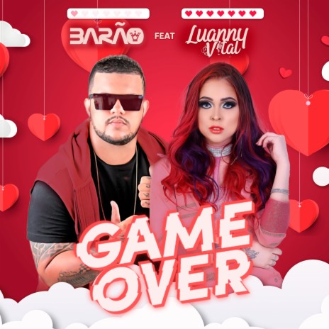 Game Over ft. Luanny Vital | Boomplay Music