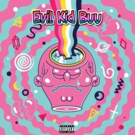 Evil Kid Buu | Boomplay Music