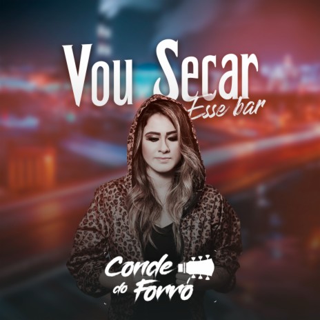 Vou Secar Esse Bar | Boomplay Music