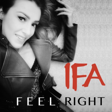 Feel Right | Boomplay Music