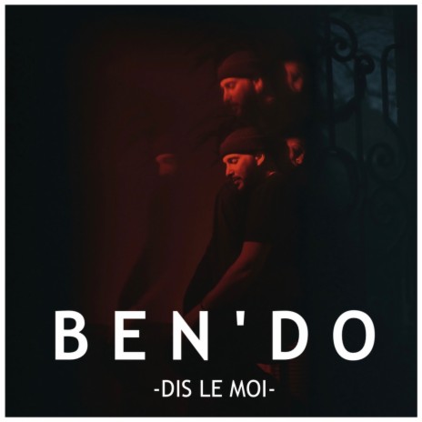 Dis le moi | Boomplay Music