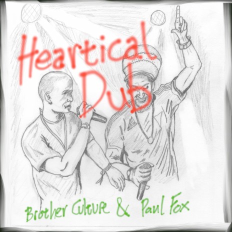 Heartical Dub ft. Paul Fox | Boomplay Music