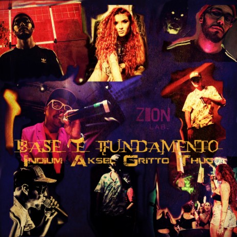 Base e Fundamento ft. Indium, Aksel, Gritto & Thug | Boomplay Music