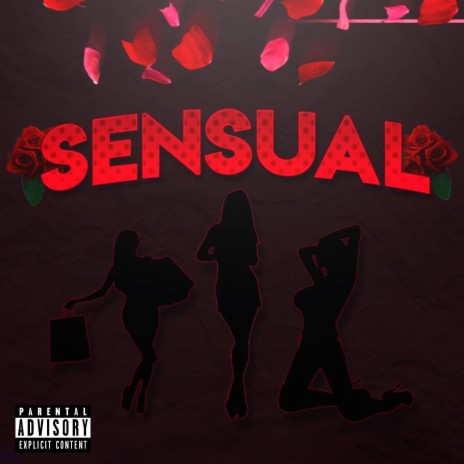 Sensual | Boomplay Music