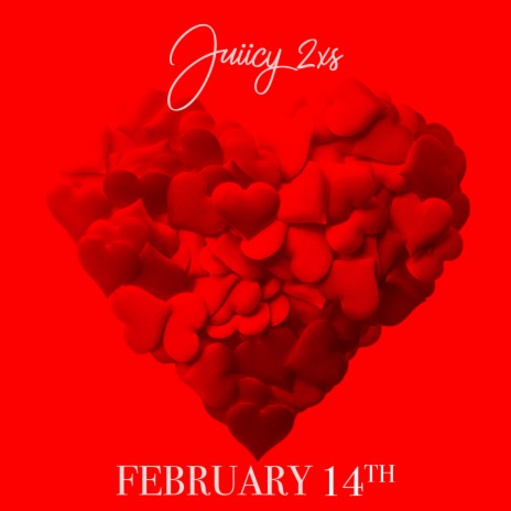 February 14th | Boomplay Music