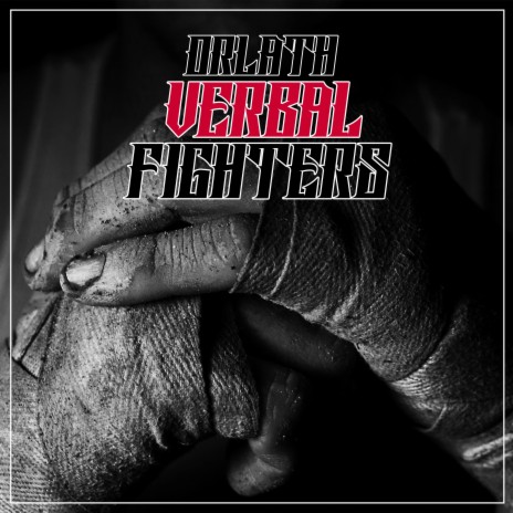 Verbal Fighters | Boomplay Music