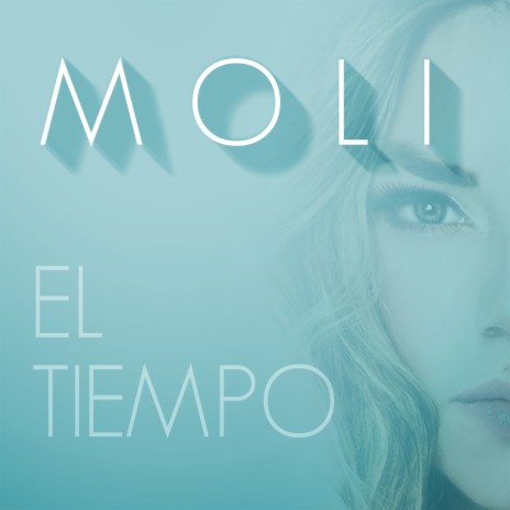 El Tiempo ft. Moli | Boomplay Music