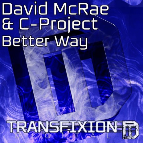 Better Way (Original Mix) ft. C-Project