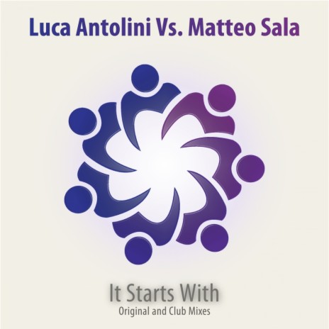 It Starts With (Radio Mix) ft. Matteo Sala | Boomplay Music