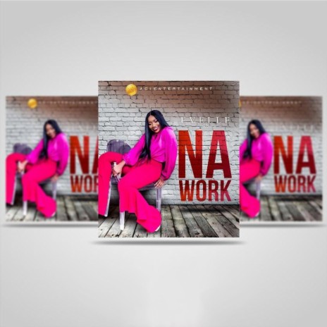 Na Work | Boomplay Music