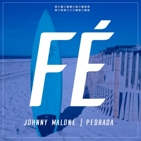 Fé ft. Pedrada | Boomplay Music