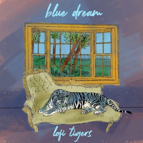 Blue Dream ft. Lo-Fi Tigers