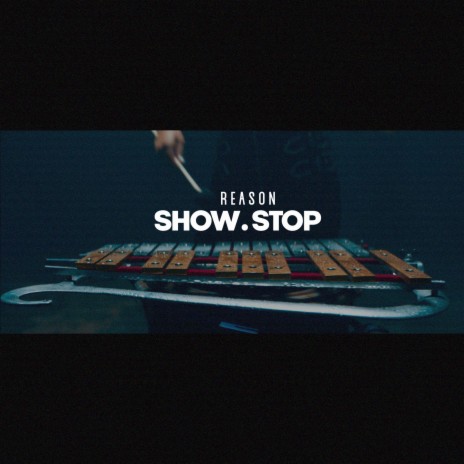 Show Stop | Boomplay Music