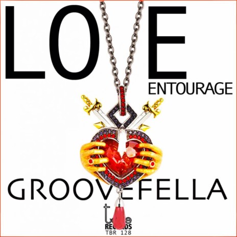 Love Entourage | Boomplay Music