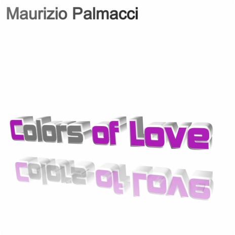 Colors of Love | Boomplay Music