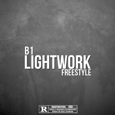 Lightwork Freestyle | Boomplay Music