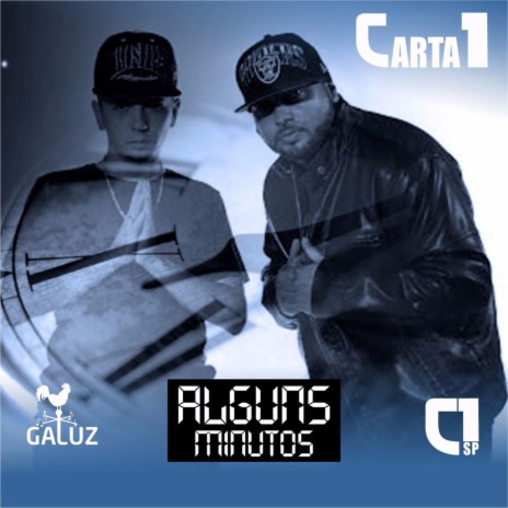 Carta 1 - Alguns Minutos ft. Rodrigo Gomes | Boomplay Music