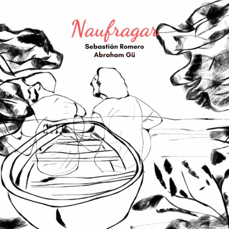 Naufragar ft. Abraham GÜ | Boomplay Music