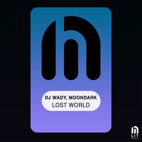 Lost World ft. MoonDark