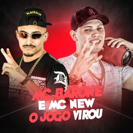 O Jogo Virou ft. MC New | Boomplay Music