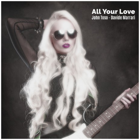 All Your Love (Solo Guitar Version)