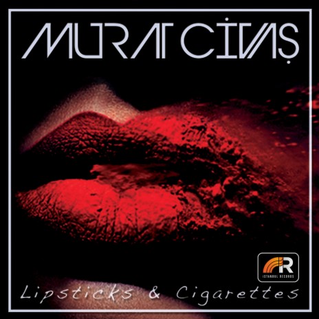 Lipsticks & Cigarettes | Boomplay Music