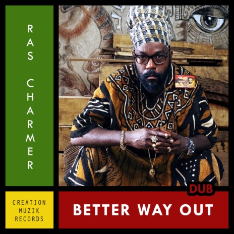 Better Way Out Dub | Boomplay Music