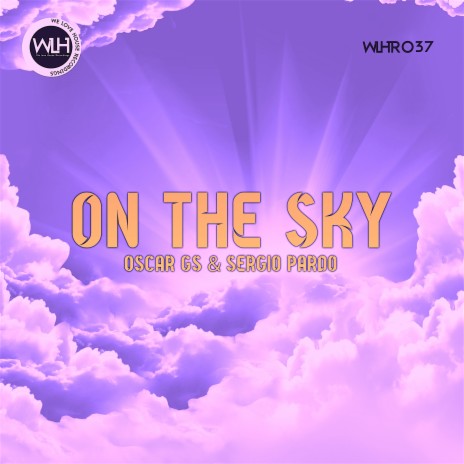 On the Sky ft. Sergio Pardo | Boomplay Music