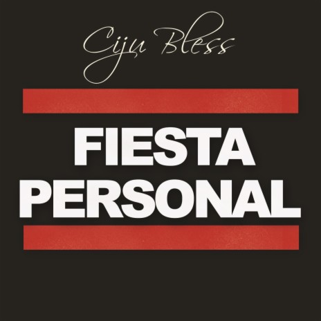 Fiesta Personal | Boomplay Music