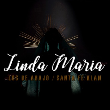 Linda María ft. Santa Fe Klan | Boomplay Music