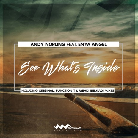See What's Inside (Original Mix) ft. Enya Angel | Boomplay Music