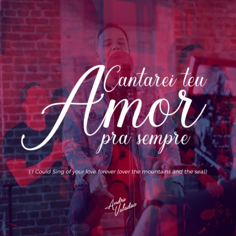 Cantarei Teu Amor | Boomplay Music