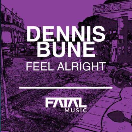 Feel Alright (Original Mix)