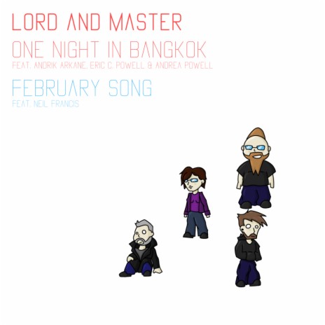 One Night In Bangkok (LorD and Master Remix) ft. Andrik Arkane, Eric C. Powell & Andrea Powell | Boomplay Music