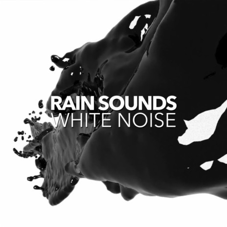 Raining Sleep Sounds (Original Mix) ft. White Noise | Boomplay Music