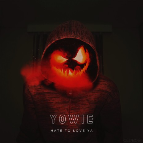 Hate To Love Ya (Original Mix)