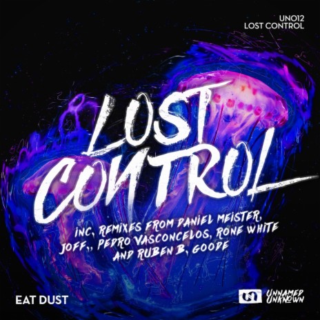 Lost Control (Ruben B. Goode Remix)