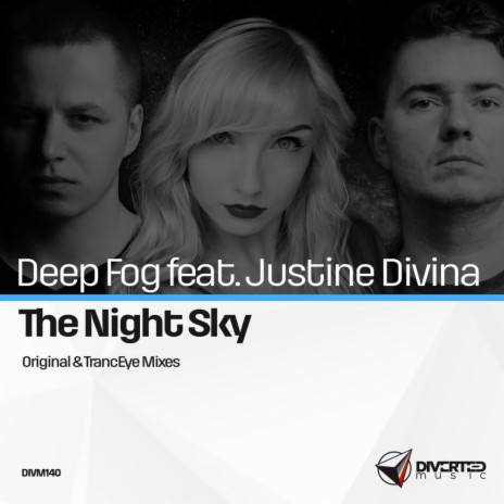 The Night Sky (TrancEye Remix) ft. Justine Divina | Boomplay Music