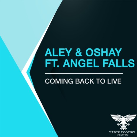 Coming Back To Live (Dub Mix) ft. Angel Falls