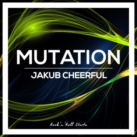 Mutation (Original Mix)