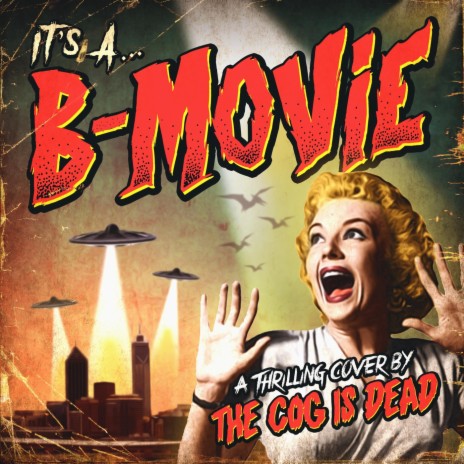 It's a B-Movie | Boomplay Music