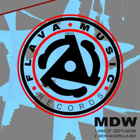Wake Up (MDW Acapella Mix) | Boomplay Music