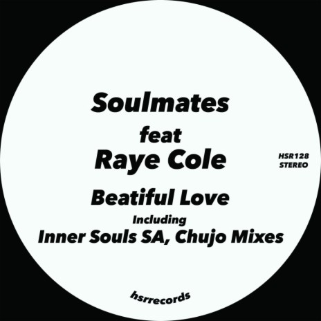 Beatiful Love (Original Mix) ft. Raye Cole | Boomplay Music