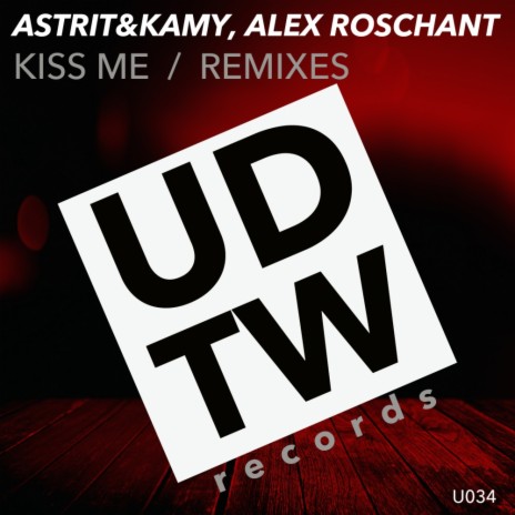 Kiss Me (Marc Joef Remix) ft. Alex Roschant | Boomplay Music