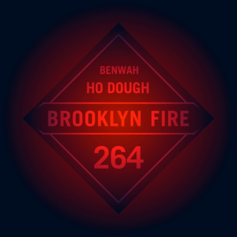 Ho Dough (Original Mix)