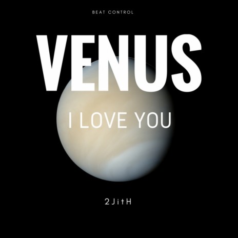 Venus (I Love You) (Original Love Mix)